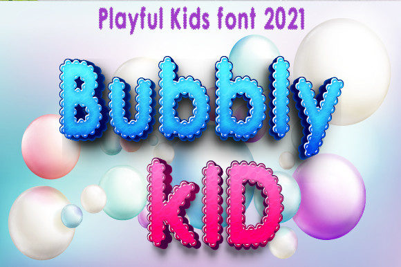 Bubbly Kid: A Playful Display Font for Child-Friendly Branding