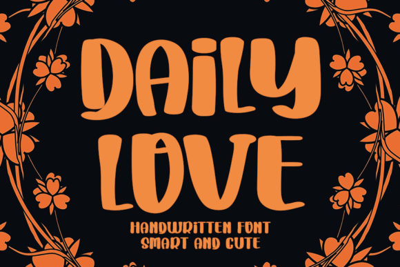 Daily Love Font: A Business Owner’s Secret for Consistent Branding
