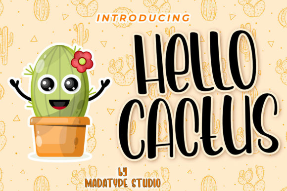 Hello Cactus: A Friendly Display Font for Branding